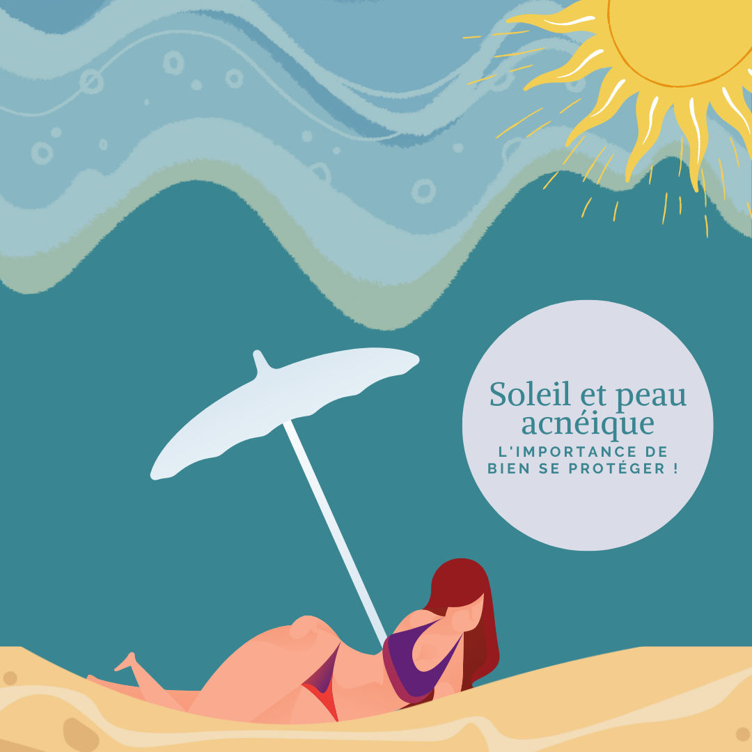 You are currently viewing Soleil et peau acnéique : comment prendre soin de sa peau ?